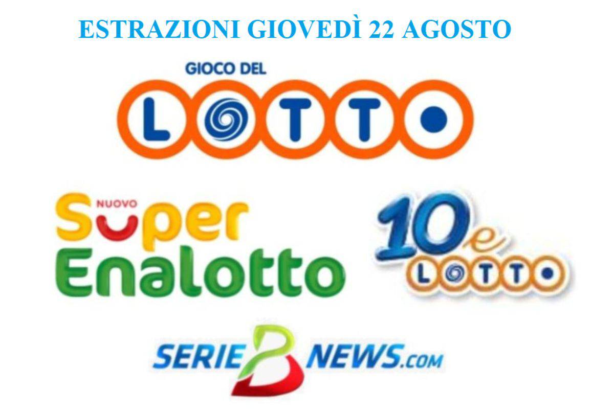 Estrazione Lotto, SuperEnalotto, 10eLotto agosto